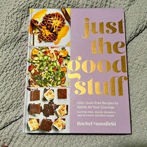 Just the Good Stuff by Rachel Mansfield